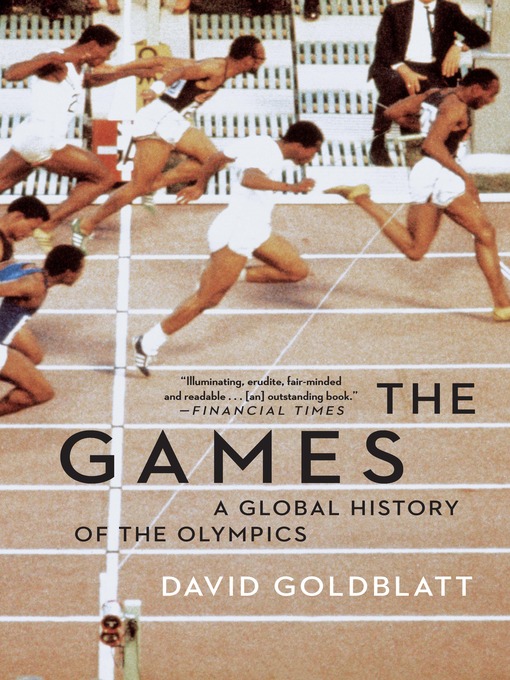 Title details for The Games by David Goldblatt - Available